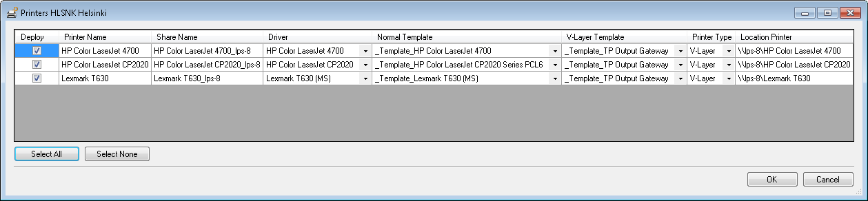 Select All and V-Layer and then the templates of the native drivers (Normal Template) and of Output Gateway (V-Layer Template)