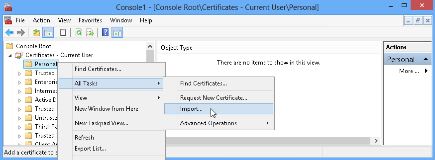 Starting import of a certificate (example for My User Account or Current User)